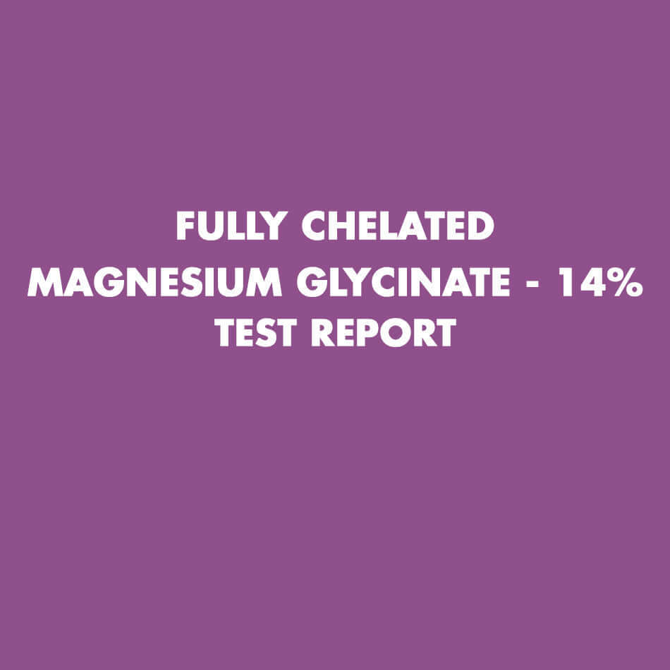 Fully Chelated Magnesium Glycinate test report - HealthyHey