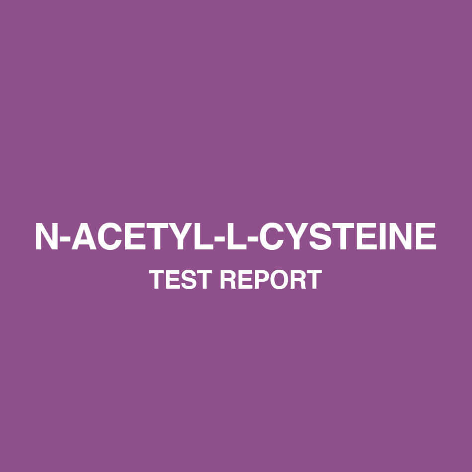 N-Acetyl-L-Cysteine test report - HealthyHey