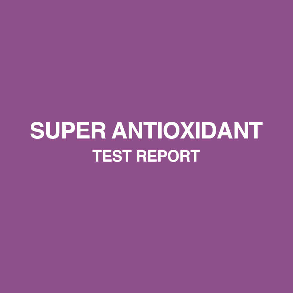 Super antioxidant test report - HealthyHey
