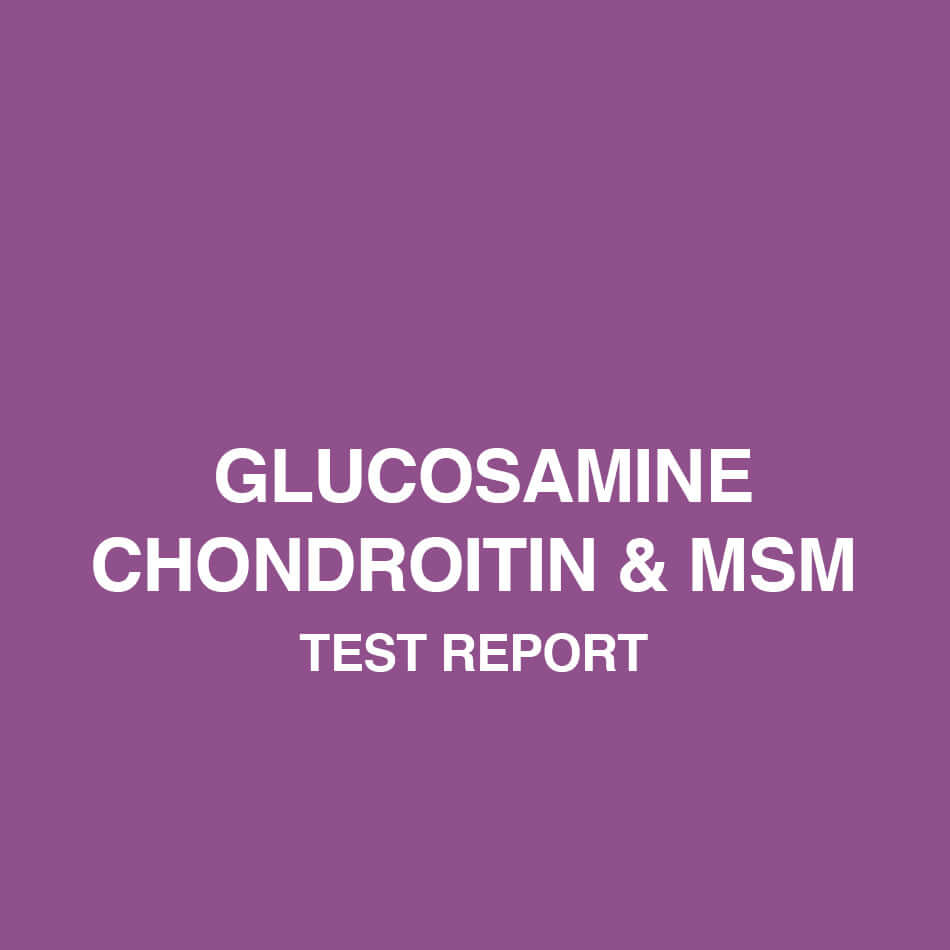 Glucosamine Chondroitin and MSM test report - HealthyHey
