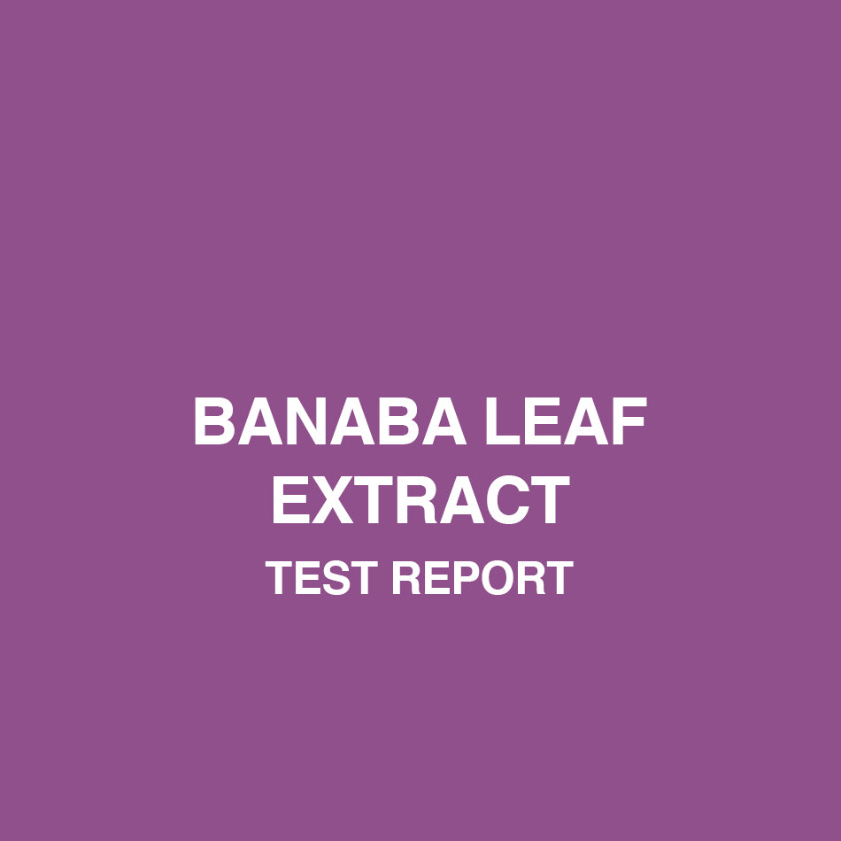 Banaba leaf extract test report - HealthyHey