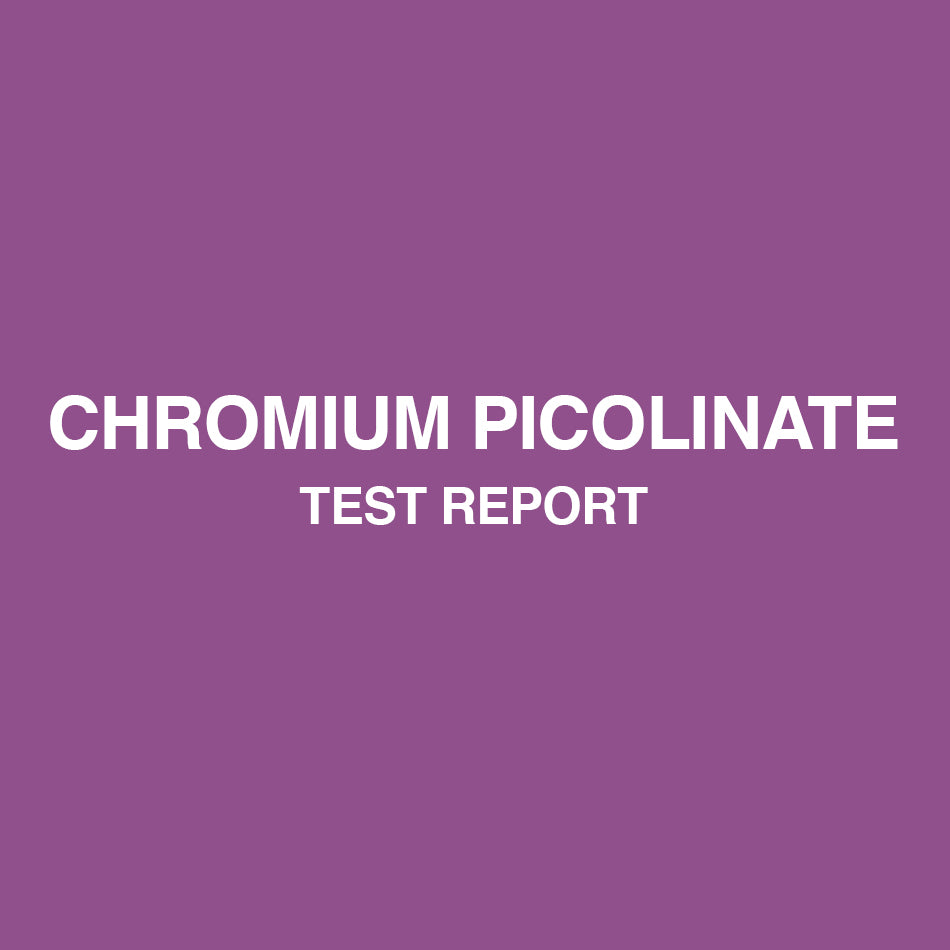 Chromium Picolinate test report - HealthyHey