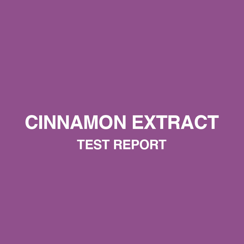 Cinnamon Extract test report - HealthyHey