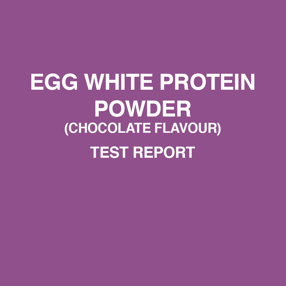 Egg White Protein Chocolate test report - HealthyHey