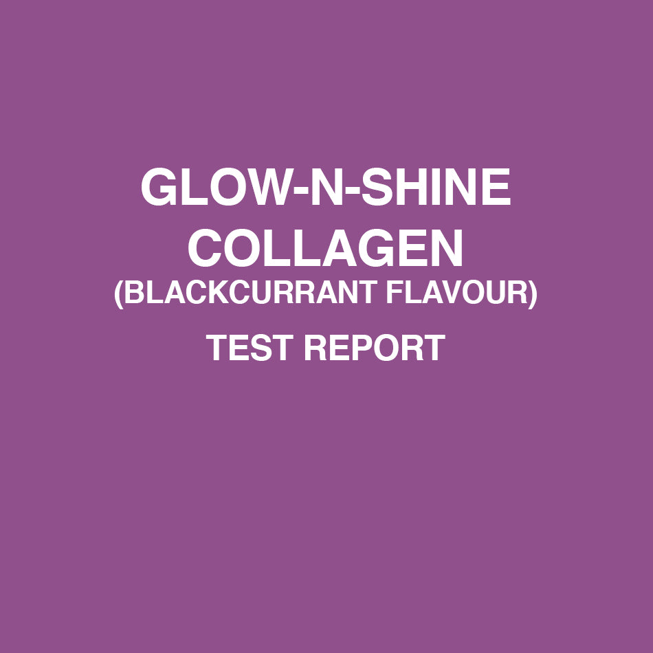 Glow-n-shine collagen blackcurrant test report - HealthyHey