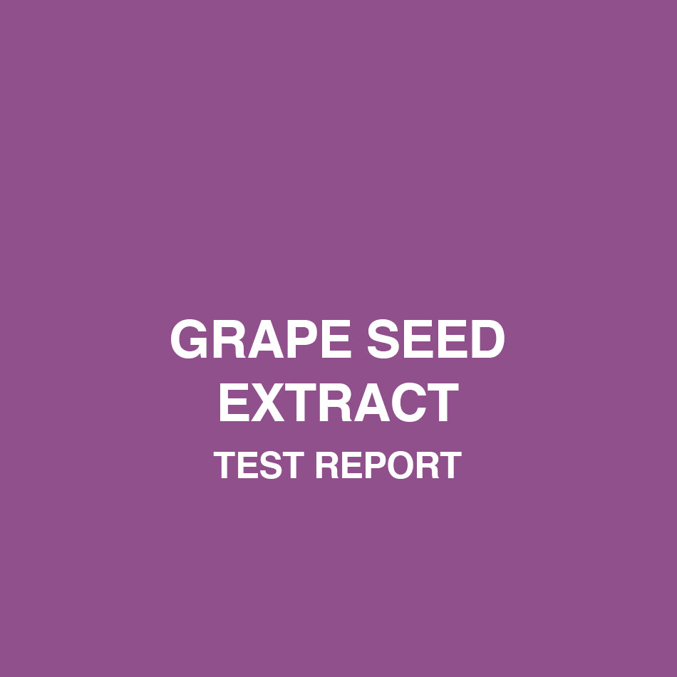 Grape seed extract test report - HealthyHey