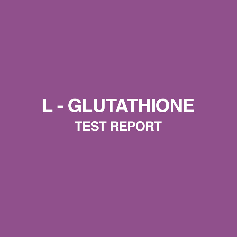 L-Glutathione test report - HealthyHey