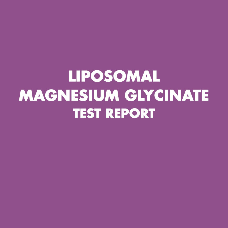 Liposomal Magnesium Glycinate Test Report - HealthyHey