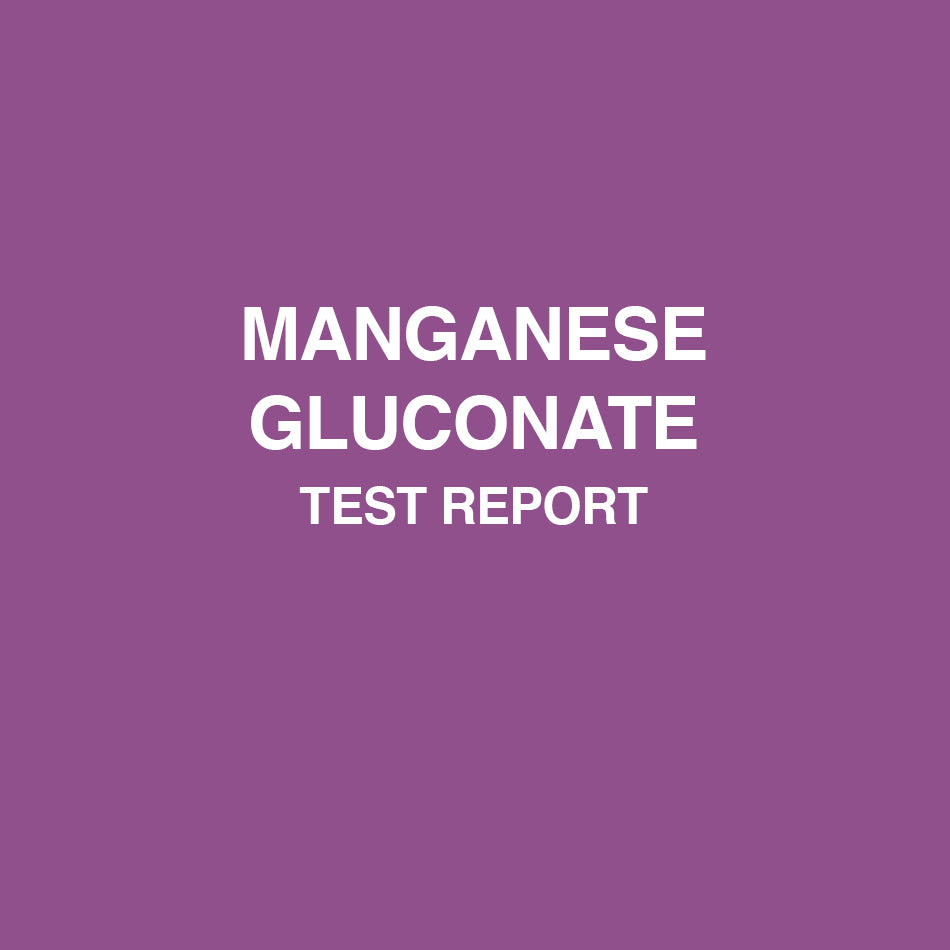 Manganese Gluconate test report - HealthyHey