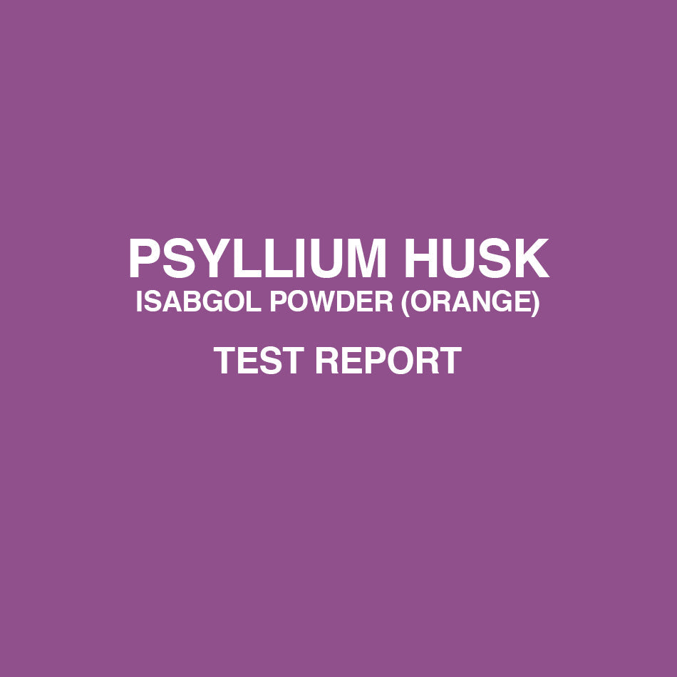 Psyllium Husk isabgol Powder orange test report-HealthyHey