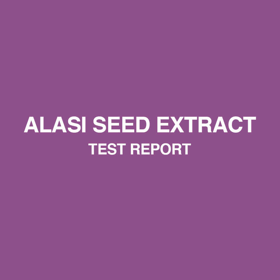 Alasi Seed Extract test report - HealthyHey