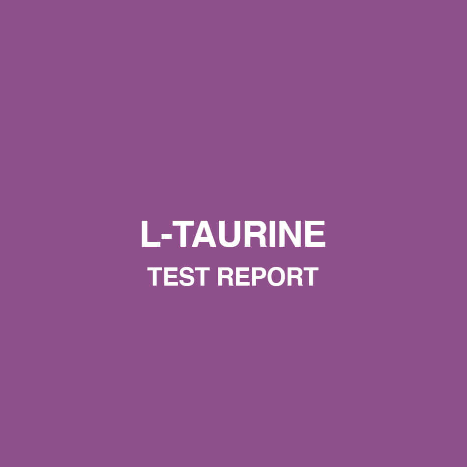 L-Taurine test report - HealthyHey