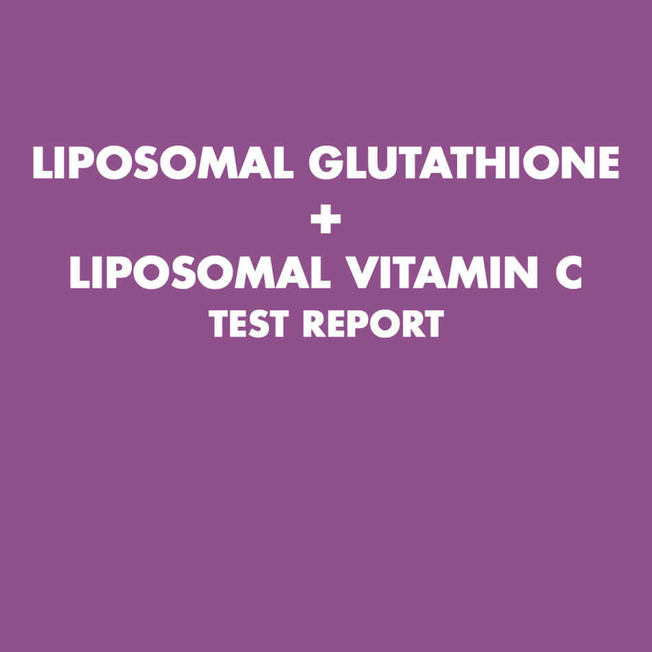 Liposomal Glutathione + Lipsomal Vitamin C Test report - HealthyHey