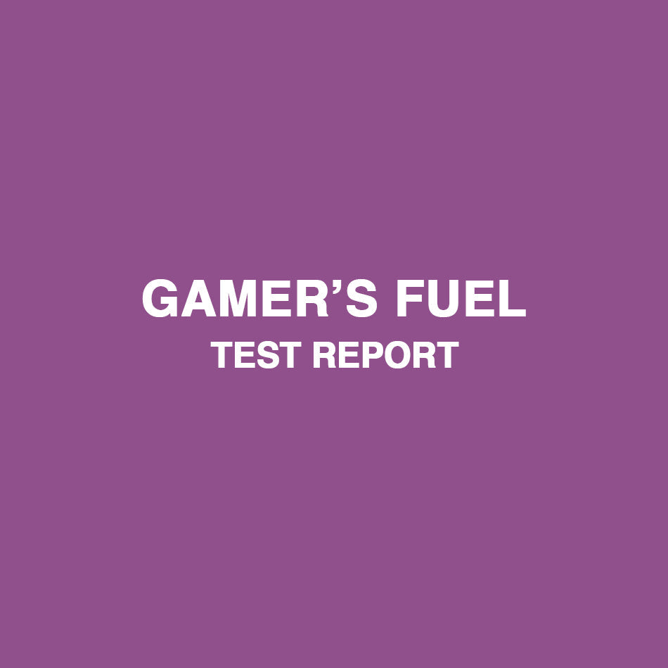 Gamer's Fuel Test Report- HealthyHey