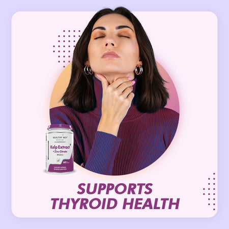 HealthyHey Nutrition Capsule Kelp Extract with Zinc Citrate, Support Thyroid Health 60 Veg Capsules
